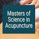 MASTER OF SCIENCE IN ACUPUNCTURE MEDICAL SCIENCE