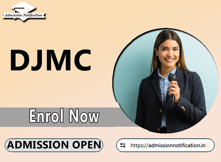 Diploma of Journalism and Mass Communication Course Admission 2025-26, Eligibility, Entrance Exam,  Fees  Future and Scope