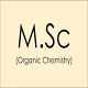 MASTER OF SCIENCE IN ORGANIC CHEMISTRY