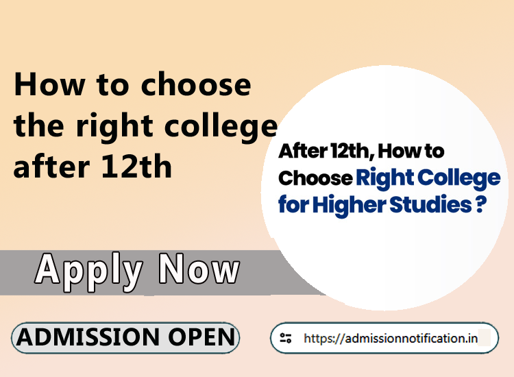 How to choose the right college after 12th