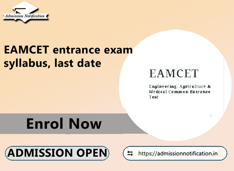 EAMCET entrance exam syllabus, registration fee, last date for registartion, required education qualifications, admission process, top institutes, top coaching centres, FAQ's