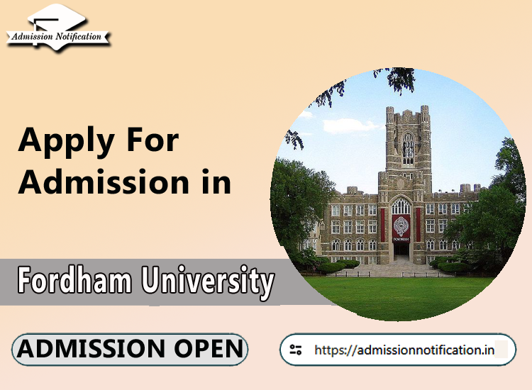 Fordham University  About Us, Highlights, Registration fee, Application Process, Documents Required for Admission, Admission Process, Top coaching centres,  Preparation Tips, FAQ's