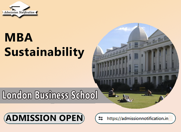 MBA Sustainability Admission in London Business School