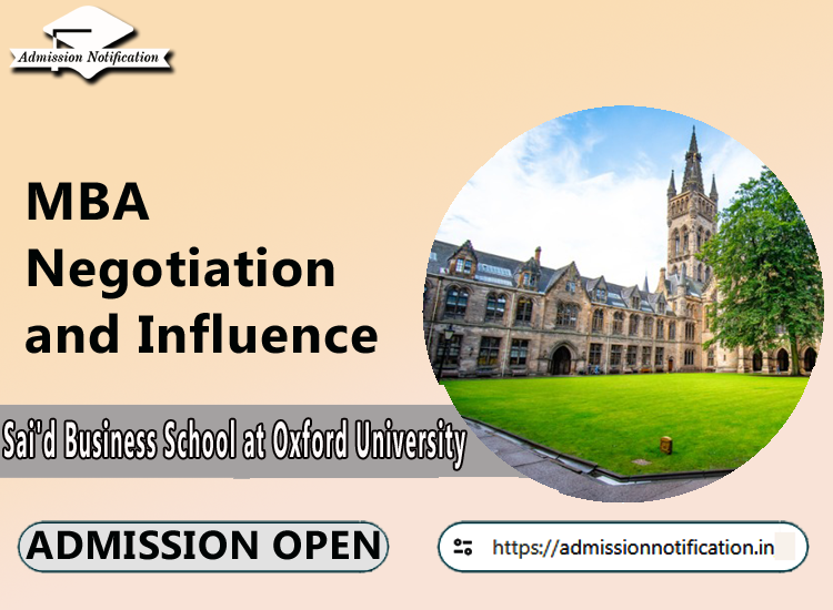 MBA in Negotiation and Influence  Admission in Sai'd Business School at Oxford University