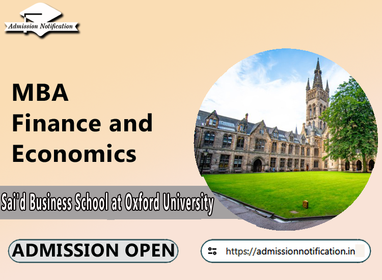 MBA in Finance and Economics  Admission in Sai'd Business School at Oxford University