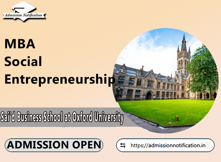 MBA in Social Entrepreneurship Programs  Admission in Sai'd Business School at Oxford University