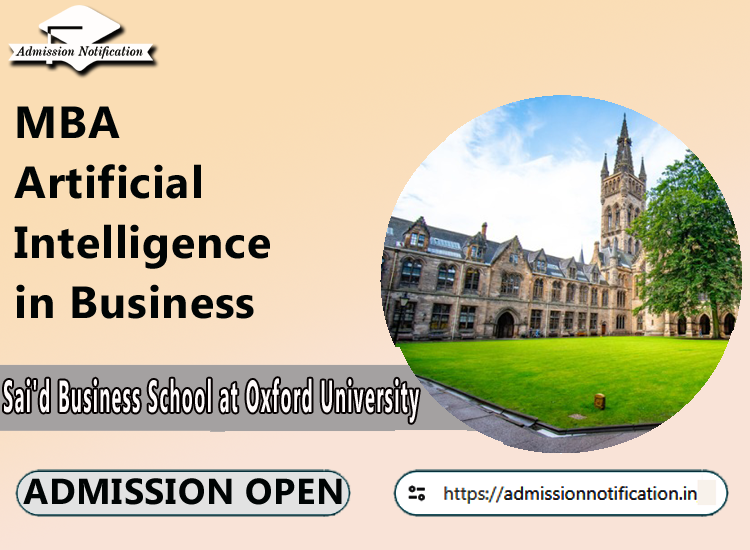 MBA Artificial Intelligence in Business  Admission in Sai'd Business School at Oxford University