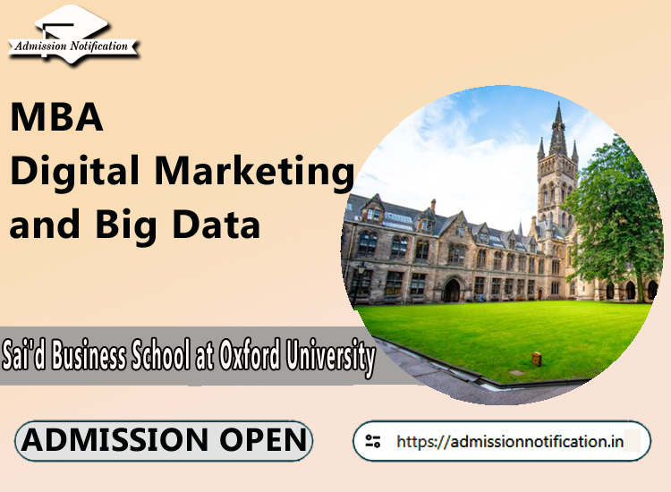 MBA Digital Marketing and Big Data  Admission in Sai'd Business School at Oxford University