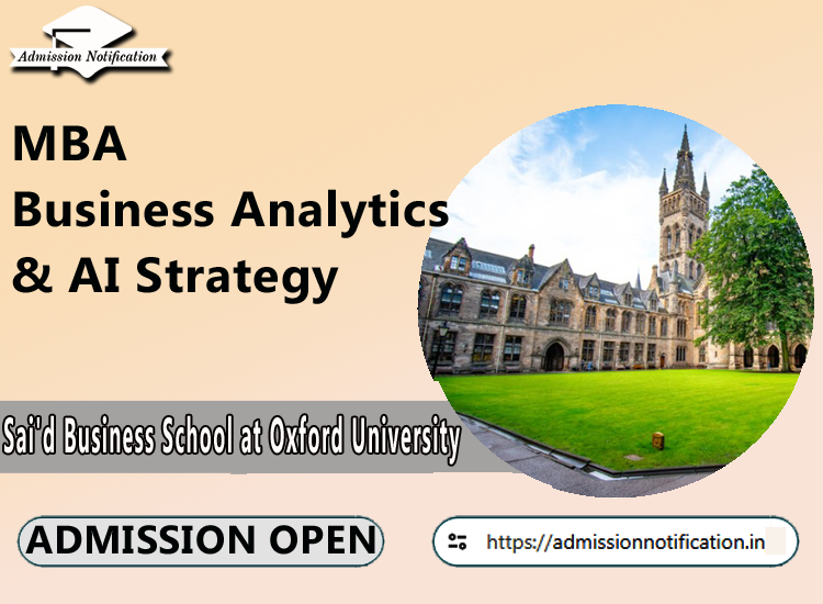 MBA Business Analytics & AI Strategy  Admission in Sai'd Business School at Oxford University
