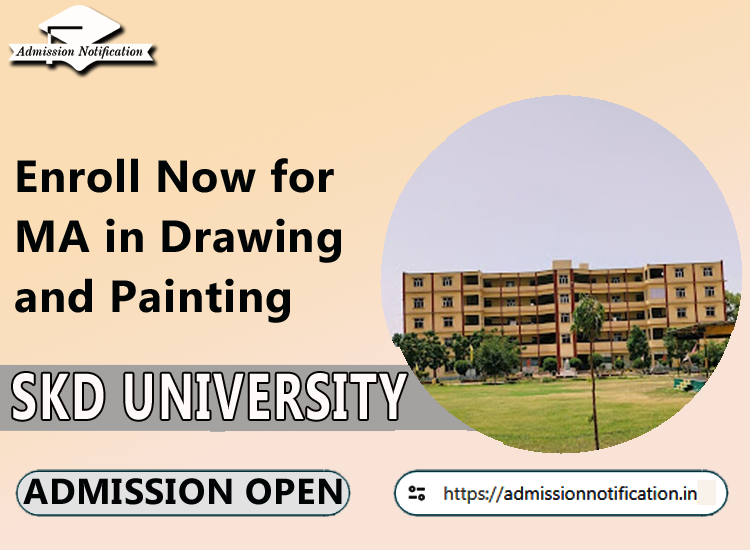 MA Drawing and Painting Admission Guidelines in SKD University