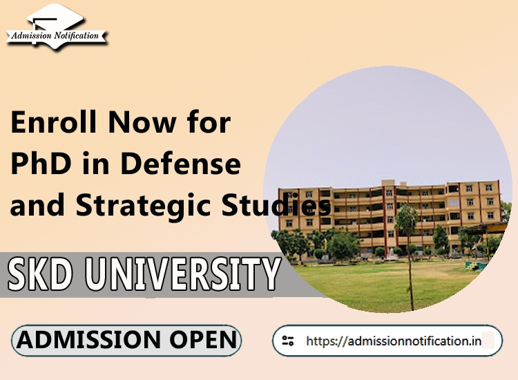 PhD Defense and Strategic Studies Admission Guidelines in SKD University