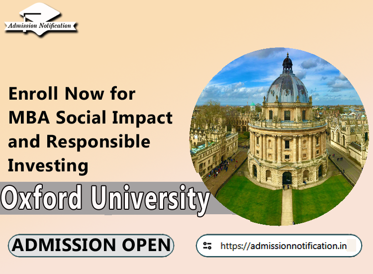 Oxford University MBA Social Impact and Responsible Investing Admission Guidelines