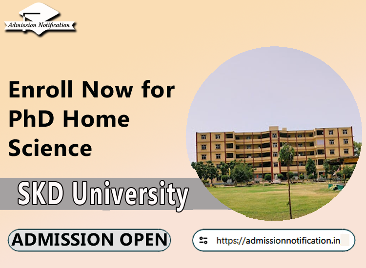 PhD Home Science Admission Guidelines in SKD University