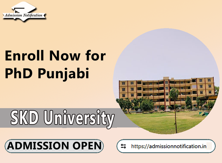 PhD Punjabi Admission Guidelines in SKD University